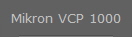 Mikron VCP 1000